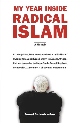 my year inside radical islam a memoir