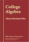 College Algebra (AMS Chelsea Publishing)