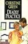 Deadly Practice