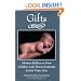 Gifts: Mothers Reflect on How Children with Down Syndrome Enrich Their Lives