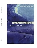 An Examined Faith