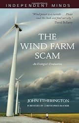 The Wind Farm Scam (Independent Minds)
