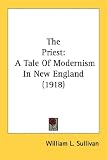 The Priest:  William L. Sullivan