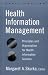 Health Information Management: Principles and Organization for Health Information Services (J-B AHA Press)