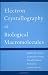 Electron Crystallography of Biological Macromolecules