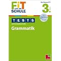 FiT F�R DIE SCHULE: Tests mit Lernzielkontrolle. Grammatik  3. Klasse