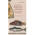 Guide des poissons de France, C�tes de l'Atlantique et de la Manche