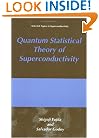 Quantum Statistical Theory of Superconductivity