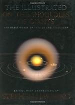 The Illustrated On the Shoulders of Giants: The Great Works of Physics and Astronomy