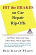 Hit the Brakes on Car Repair Rip-Offs