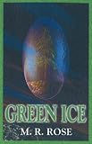 Green Ice