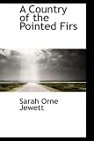 A Country of the Pointed Firs