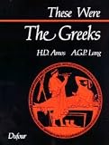 These Were the Greeks [Paperback] [2010] Andrew G. P. Lang, Hugh D. Amos
