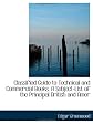 Classified Guide to Technical and Commercial Books. A Subject-List of the Principal British and Amer