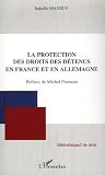 Revue L'Harmattan  / La protection des droits des détenus en France et en Allemagne