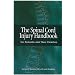 The Spinal Cord Injury Handbook: For Patients and Families