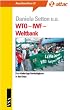 WTO - IWF - Weltbank. Die �unheilige Dreifaltigkeit� in der Krise