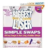 byCheryl Forberg RDThe Biggest Loser Simple Swaps Paperback