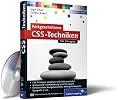 Fortgeschrittene CSS-Techniken: Fortgeschrittene CSS-Techniken, komplexe CSS-Layouts, verschachtelte Navigationslisten, Mehrspaltenlayouts, Debugging u.v.m (Galileo Computing)