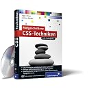 Fortgeschrittene CSS-Techniken Inkl. CSS-Debugging: Fortgeschrittene CSS-Techniken, komplexe CSS-Layouts, verschachtelte Navigationslisten, Mehrspaltenlayouts, Debugging u.v.m
