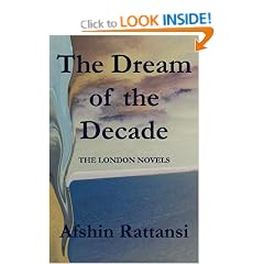 The Dream of the Decade: The London Novels