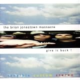 Give It Back! by The Brian Jonestown Massacre