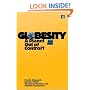 Globesity: A Planet Out of Control?