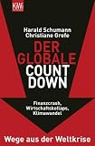 KiWi-Nummer: Der globale Countdown: Finanzcrash, Wirtschaftskollaps, Klimawandel - Wege aus der Krise