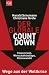 Der globale Countdown: Finanzcrash, Wirtschaftskollaps, Klimawandel - Wege aus der Krise
