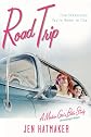 Road Trip: Five Adventures You're Meant to Live