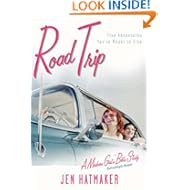 Road Trip: Five Adventures You're Meant To Live Jennifer Hatmaker and The Navigators