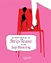 Le petit manuel du strip-tease et du lap dancing