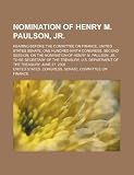 Nomination of Henry M. Paulson, JR.: Hearing Before the Committee on Finance, United States Senate, One Hundred Ninth Congress, Second Session