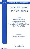 Supervision and Its Vicissitudes (EFPP Monograph Series)