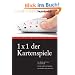 1 x 1 der Kartenspiele. Von Bridge und Poker bis Schafkopf. Gl�cks- und Familienspiele. Kartentricks und vieles mehr: Von Bridge �ber Poker und Skat ... Familienspiele. Kartentricks und vieles mehr