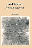 Vindolanda's Roman records