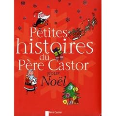 Petites histoires du p�re Castor pour No�l