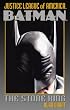 Batman: The Stone King (Justice League of America)