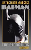Batman: The Stone King (Justice League of America)