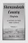 Shenandoah County, Virginia: A Study of the 1860 Census with Supplemental Data,  Volume 1