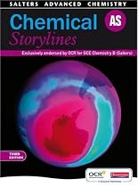 Salters Advanced Chemistry: AS Chemical Storylines, 3rd edition