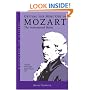 Getting the Most Out of Mozart: The Instrumental Works - Unlocking the Masters Series, No. 3
