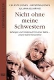 Produkt-Bild: Nicht ohne meine Schwestern