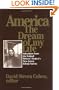 America, the Dream of My Life: Selections from the Federal WritersÆ ProjectÆs New Jersey Ethnic Survey