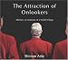 Books : Shimon Attie: The Attraction of Onlookers