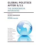 Global politics after 9/11 : the Democratiya interviews