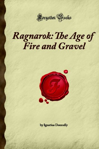 Ragnarok: The Age of Fire and Gravel (Forgotten Books)
