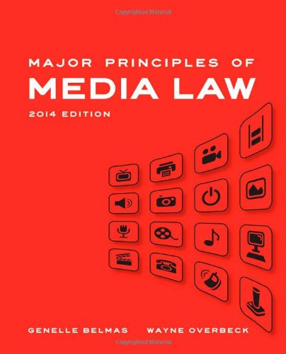 major principles of media law 2014 edition