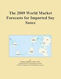 The 2009 World Market Forecasts for Imported Soy Sauce