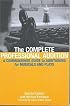 The Complete Professional Audition: A Commonsense Guide To Auditioning For Musicals and Plays